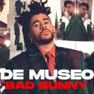 Bad Bunny – De Museo